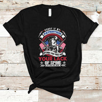 Patriotism T Shirt Sorry If My Patriotism Offends You - Wonder Print Shop