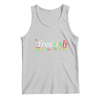 Free-ish Since 1865 Tank Top Juneteenth Freedom Emancipation Black History