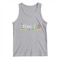 Free-ish Since 1865 Tank Top Juneteenth Freedom Emancipation Black History