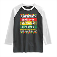 Juneteenth Is My Independence Day Raglan Shirt Black Pride Melanin