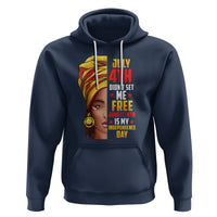 July 4th Juneteenth Hoodie For Women Juneteenth Is My Independence Day - Wonder Print Shop
