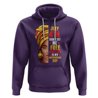July 4th Juneteenth Hoodie For Women Juneteenth Is My Independence Day - Wonder Print Shop