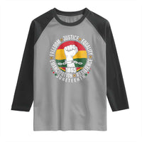 Juneteenth Raised Fist Raglan Shirt Freedom Justice Equality Emancipation Resilience