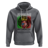 Juneteenth Is My Independence Day Hoodie For Black Queen Not July 4th - Wonder Print Shop