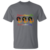 African American History T Shirt Happy Juneteenth Is My Independence Day Free Black Women - Wonder Print Shop