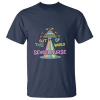 Retro School Nurse Is Out Of This World RN Space UFO T Shirt - Wonder Print Shop