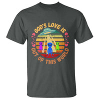 Vintage God's Love Is Out Of This World, World UFO Day T Shirt - Wonder Print Shop