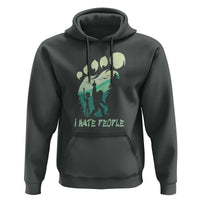I Hate People Funny Alien Bigfoot Mountains Trip 2024 Hoodie - Wonder Print Shop