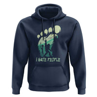 I Hate People Funny Alien Bigfoot Mountains Trip 2024 Hoodie - Wonder Print Shop