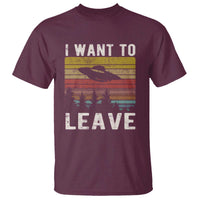 I Want To Leave Funny Retro Novelty Alien UFO Novelty Gift T Shirt - Wonder Print Shop