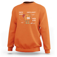 Funny Animal Farm Shirt Guess What Chicken Butt Sweatshirt - Wonder Print Shop