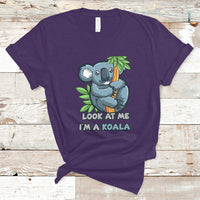 Look At Me I'm A Koala T Shirt - Wonder Print Shop