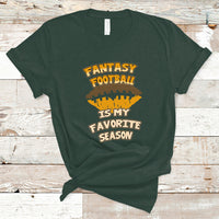 Fantasy Football Is My Favorite Season Fan Club Player T Shirt - Wonder Print Shop