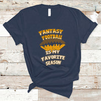 Fantasy Football Is My Favorite Season Fan Club Player T Shirt - Wonder Print Shop