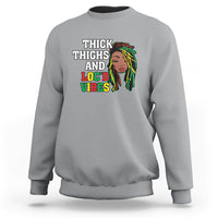 Sport gray crewneck sweatshirt with 'THICK THIGHS AND LOC'D VIBES' front graphic