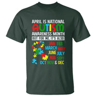 April Is National Autism Awareness Month T Shirt But For Me It's All Months - Wonder Print Shop