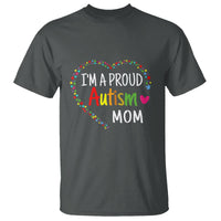 I'm A Proud Autism Mom T Shirt Accept Understand Love Support Autistic Warriors - Wonder Print Shop