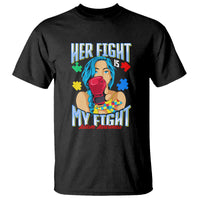 Autism Support T Shirt Her Fight is My Fight Autistic Warriors - Wonder Print Shop