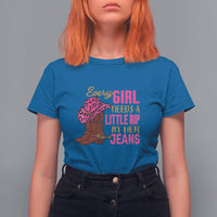 Every Girl Needs A Little Rip In Her Jeans T Shirt For Women - Wonder Print Shop