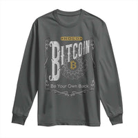 Funny Crypto Investing Long Sleeve Shirt Vintage Bitcoin HODL Be Your Own Bank Cryptocurrency