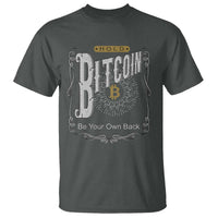 Funny Crypto Investing T Shirt Vintage Bitcoin HODL Be Your Own Bank Cryptocurrency