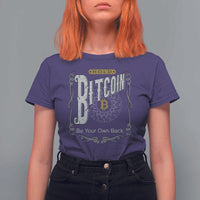 Funny Crypto Investing T Shirt For Women Vintage Bitcoin HODL Be Your Own Bank Cryptocurrency