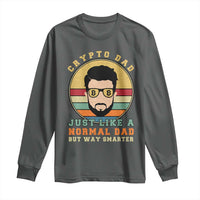 Funny Crypto Dad Long Sleeve Shirt Just Like A Normal Dad But Way Cooler Cryptocurrency Retro