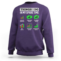 Funny Crypto Investing Sweatshirt Things I Do In My Spare Time Trading