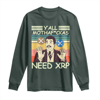 Funny Crypto Meme Long Sleeve Shirt Y'all Motha Fuckas Need XRP Cryptocurrency