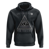 Funny Crypto Hoodie In Crypto We Trust Bitcoin Cryptocurrency