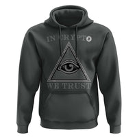 Funny Crypto Hoodie In Crypto We Trust Bitcoin Cryptocurrency