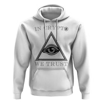 Funny Crypto Hoodie In Crypto We Trust Bitcoin Cryptocurrency