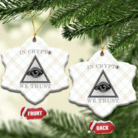 Funny Crypto Ceramic Ornament In Crypto We Trust Bitcoin Cryptocurrency - Wonder Print Shop