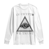 Funny Crypto Long Sleeve Shirt In Crypto We Trust Bitcoin Cryptocurrency
