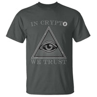 Funny Crypto T Shirt In Crypto We Trust Bitcoin Cryptocurrency