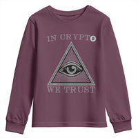 Funny Crypto Youth Sweatshirt In Crypto We Trust Bitcoin Cryptocurrency