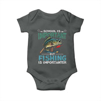 Funny Fishing Baby Onesie School Is Important But Fishing Is Importanter Bass Fisherman