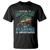 Funny Fishing T Shirt School Is Important But Fishing Is Importanter Bass Fisherman