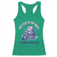 Funny Cat Meme Racerback Tank Top Get Out of My Way Gonna Poop My Pants Adult Humor Meme