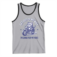 Funny Cat Meme Tank Top Get Out of My Way Gonna Poop My Pants Adult Humor Meme