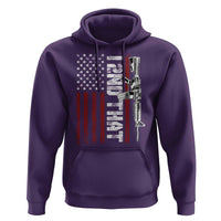 Gun Rights Patriotic Hoodie I 2nd That Second Amendment Pro Gun American Flag