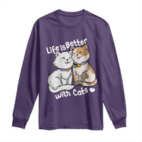 Cat Lover Long Sleeve Shirt Life Is Better With Cats Cute