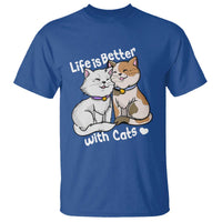 Cat Lover T Shirt Life Is Better With Cats Cute