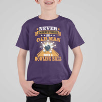 Funny Bowling T Shirt For Kid Never Underestimate Old Man Bowling Ball Mens Bowler
