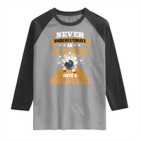 Funny Bowling Raglan Shirt Never Underestimate Old Man Bowling Ball Mens Bowler