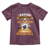Funny Bowling Toddler T Shirt Never Underestimate Old Man Bowling Ball Mens Bowler