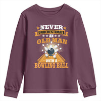 Funny Bowling Youth Sweatshirt Never Underestimate Old Man Bowling Ball Mens Bowler