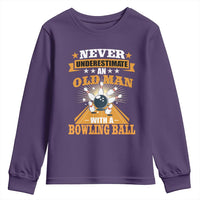 Funny Bowling Youth Sweatshirt Never Underestimate Old Man Bowling Ball Mens Bowler