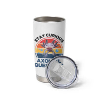 Funny Axolotl Pun Tumbler Cup I Stay Curious Axolotl Question Retro