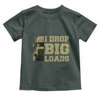 Funny Truck Driver Toddler T Shirt I Drop Big Load Funny Big Rig Semi-Trailer Dad
